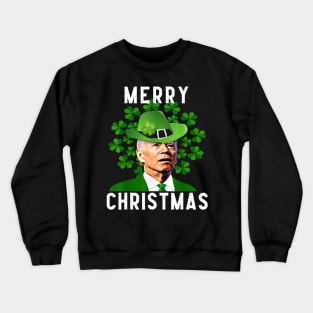 Funny Joe Biden Merry Christmas Confused St Patricks Day Crewneck Sweatshirt